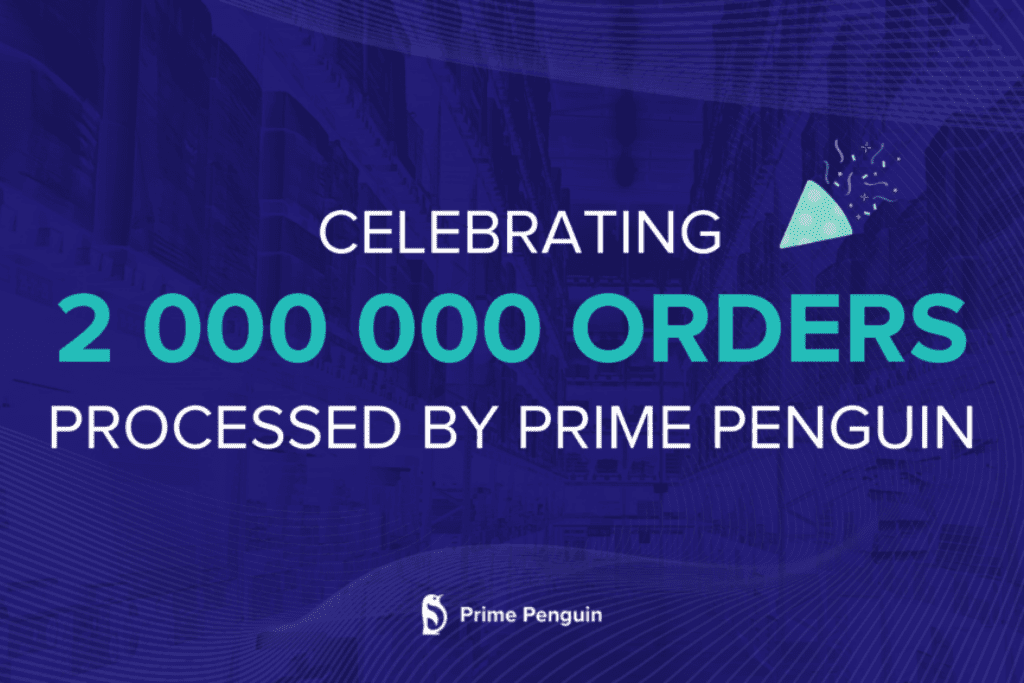 Prime Penguin Reaches 2 Million Processed Orders